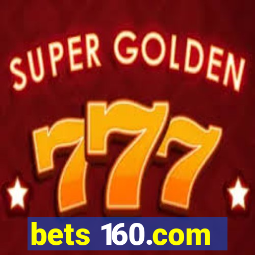 bets 160.com